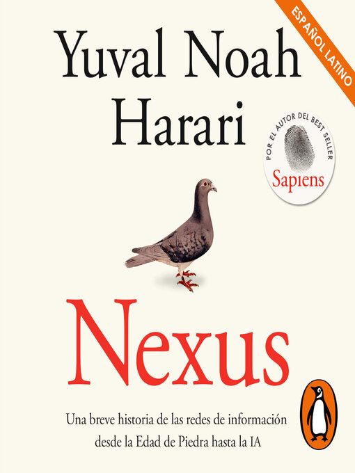 Title details for Nexus (Latino) by Yuval Noah Harari - Available